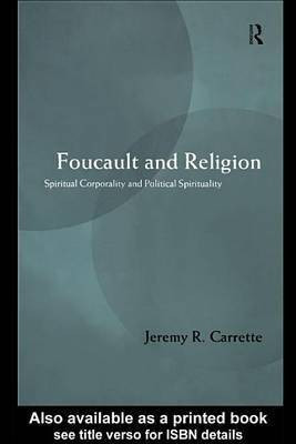 Foucault and Religion(English, Electronic book text, Carrette Jeremy R)
