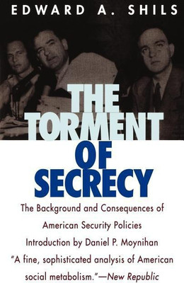 The Torment of Secrecy(English, Paperback, Shils Edward)