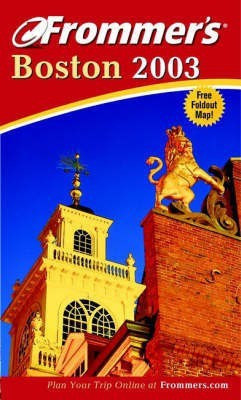 Frommer's Boston 2003(English, Paperback, Morris Marie)