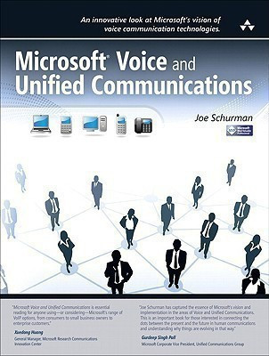 Microsoft Voice and Unified Communications(English, Paperback, Schurman Joe)