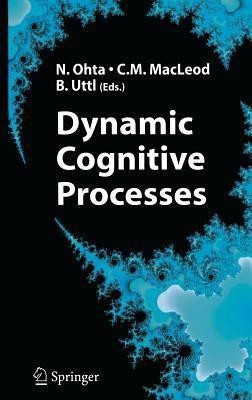 Dynamic Cognitive Processes(English, Hardcover, unknown)