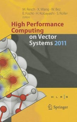 High Performance Computing on Vector Systems 2011(English, Hardcover, unknown)