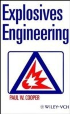 Explosives Engineering(English, Hardcover, Cooper Paul W.)