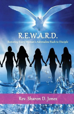 R.E.W.A.R.D.(English, Paperback, Jones Sharon D)
