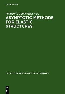 Asymptotic Methods for Elastic Structures(English, Hardcover, unknown)