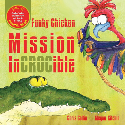 Funky Chicken Mission Incrocible(English, Paperback, Collin Chris)