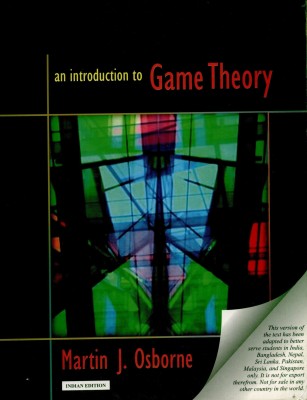 An Introduction to Game Theory First Edition(English, Paperback, Osborne Martin J.)