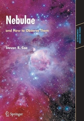 Nebulae and How to Observe Them(English, Paperback, Coe Steven)