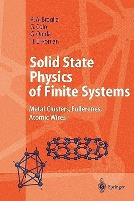Solid State Physics of Finite Systems(English, Paperback, Broglia R.A.)