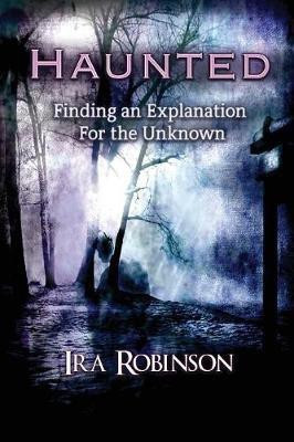 Haunted(English, Paperback, Robinson Ira)