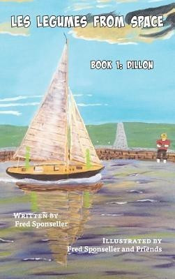 Les Legumes From Space(English, Hardcover, Sponseller Fred)