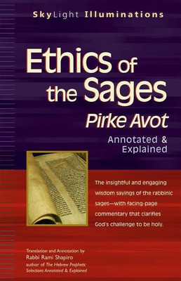 Ethics of the Sages(English, Paperback, Shapiro Rabbi Rami M)