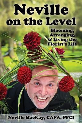 Neville on the Level(English, Paperback, MacKay Neville)