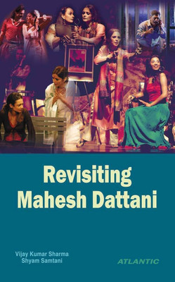 Revisiting Mahesh Dattani(English, Hardcover, Sharma Vijay Kumar)