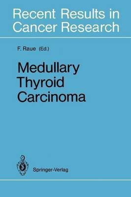 Medullary Thyroid Carcinoma(English, Paperback, unknown)