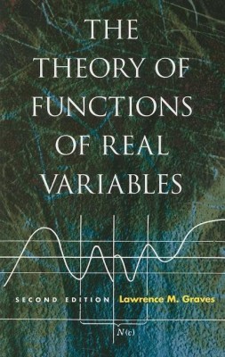 Theory of Functions of Real Variables(English, Paperback, Graves Lawrence M.)