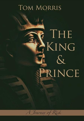 The King and Prince(English, Hardcover, Morris Tom Old)