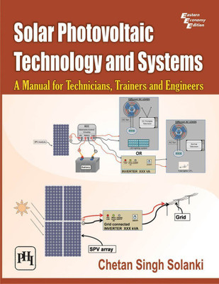 Solar Photovoltaic Technology and Systems(English, Paperback, Solanki Chetan Singh)