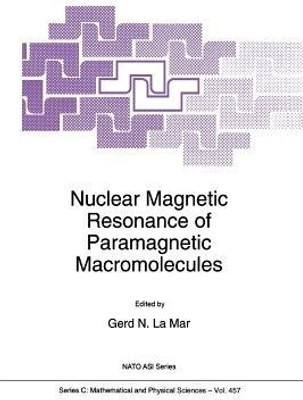 Nuclear Magnetic Resonance of Paramagnetic Macromolecules(English, Paperback, unknown)