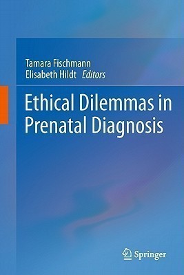 Ethical Dilemmas in Prenatal Diagnosis(English, Hardcover, unknown)