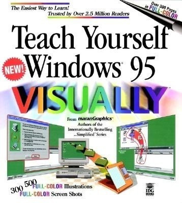 Teach Yourself Windows 95 Visually(English, Paperback, Maran Ruth)