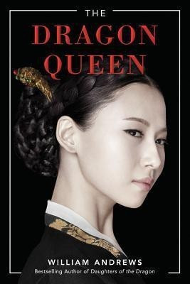 The Dragon Queen(English, Paperback, Andrews William)