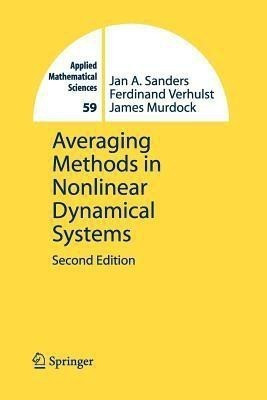 Averaging Methods in Nonlinear Dynamical Systems(English, Paperback, Sanders Jan A.)