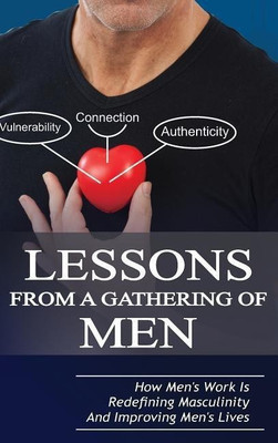 Lessons From A Gathering Of Men(English, Hardcover, Taylor Michael L.Th., B.Th.)
