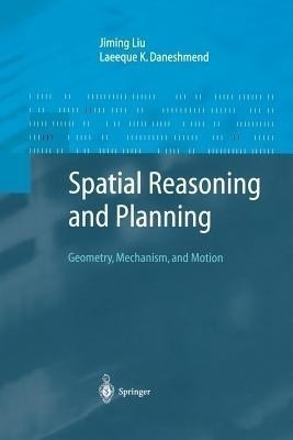 Spatial Reasoning and Planning(English, Paperback, Liu Jiming)