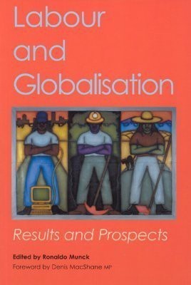 Labour and Globalisation(English, Hardcover, unknown)