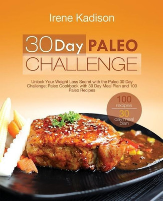 30 Day Paleo Challenge(English, Paperback, Kadison Irene)