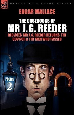 The Casebooks of MR J. G. Reeder(English, Hardcover, Wallace Edgar)