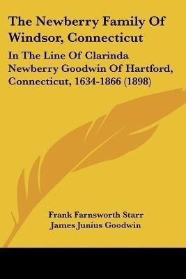 The Newberry Family Of Windsor, Connecticut(English, Paperback, unknown)