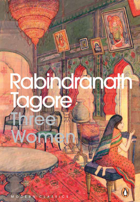Three Women(English, Paperback, Tagore Rabindranath)