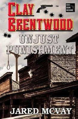 Unjust Punishment(English, Paperback, McVay Jared)