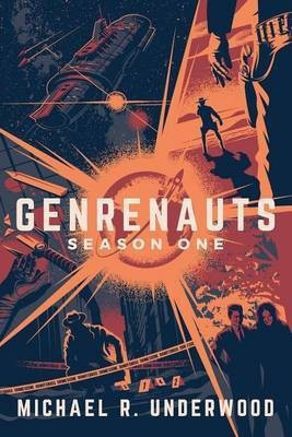 Genrenauts(English, Paperback, Underwood Michael R)