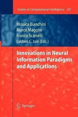 Innovations in Neural Information Paradigms and Applications(English, Paperback, unknown)