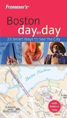 Frommer's Boston Day by Day(English, Paperback, Morris Marie)