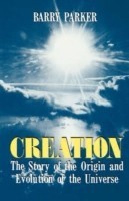 Creation(English, Paperback, Parker Barry)