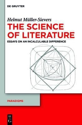 The Science of Literature(English, Hardcover, Mueller-Sievers Helmut)