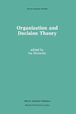 Organization and Decision Theory(English, Paperback, unknown)