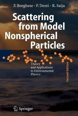 Scattering from Model Nonspherical Particles(English, Paperback, Borghese Ferdinando)