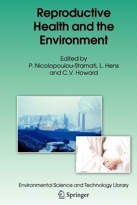 Reproductive Health and the Environment(English, Paperback, unknown)