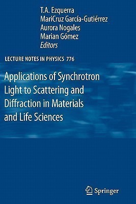 Applications of Synchrotron Light to Scattering and Diffraction in Materials and Life Sciences(English, Paperback, unknown)