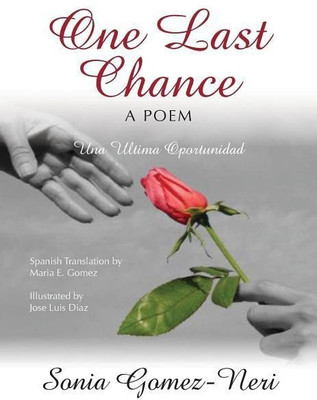 One Last Chance(English, Paperback, Gomez-Neri Sonia Isabel)