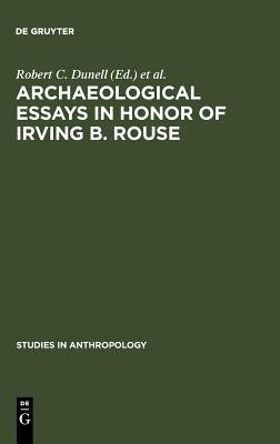 Archaeological essays in honor of Irving B. Rouse(English, Hardcover, unknown)