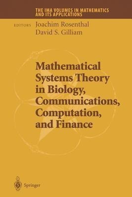 Mathematical Systems Theory in Biology, Communications, Computation and Finance(English, Paperback, unknown)