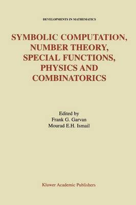 Symbolic Computation, Number Theory, Special Functions, Physics and Combinatorics(English, Paperback, unknown)