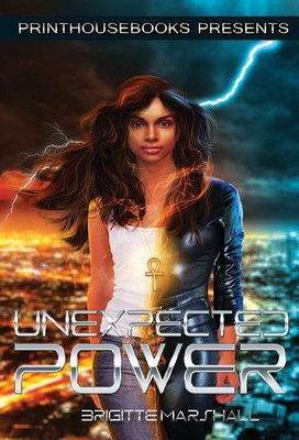 Unexpected Power(English, Hardcover, Marshall Brigitte M)