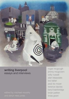 Writing Liverpool(English, Hardcover, Rees-Jones Deryn)